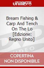 Bream Fishing & Carp And Tench On The Lo [Edizione: Regno Unito] dvd