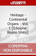 Heritage - Continental Organs - Vol. 1 [Edizione: Regno Unito] dvd