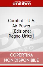 Combat - U.S. Air Power [Edizione: Regno Unito] dvd