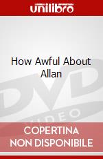 How Awful About Allan dvd