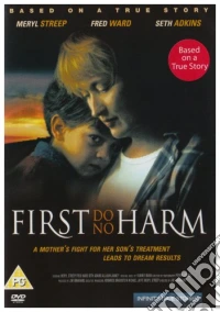 First Do No Harm