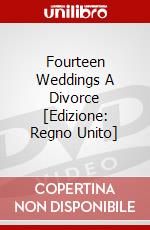 Fourteen Weddings A Divorce [Edizione: Regno Unito] dvd