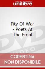 Pity Of War - Poets At The Front dvd