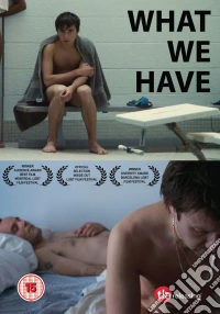 What We Have [Edizione: Regno Unito] dvd