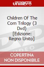 Children Of The Corn Trilogy (3 Dvd) [Edizione: Regno Unito] dvd