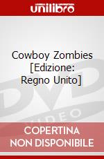 Cowboy Zombies [Edizione: Regno Unito] dvd