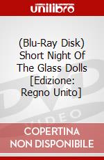 (Blu-Ray Disk) Short Night Of The Glass Dolls [Edizione: Regno Unito] brd