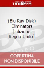 (Blu-Ray Disk) Eliminators [Edizione: Regno Unito] brd