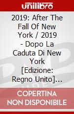 2019: After The Fall Of New York / 2019 - Dopo La Caduta Di New York [Edizione: Regno Unito] [ITA] dvd