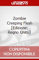 Zombie Creeping Flesh [Edizione: Regno Unito] dvd