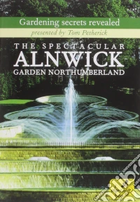 Spectacular Alnwick Gardens  [Edizione: Regno Unito] dvd
