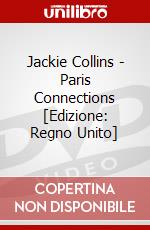 Jackie Collins - Paris Connections [Edizione: Regno Unito] dvd