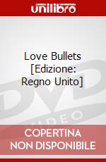 Love  Bullets [Edizione: Regno Unito] dvd