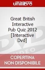 Great British Interactive Pub Quiz 2012 [Interactive Dvd] [Edizione: Regno Unito] dvd
