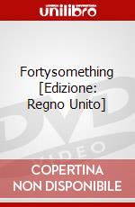 Fortysomething [Edizione: Regno Unito] dvd