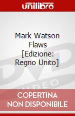 Mark Watson Flaws [Edizione: Regno Unito] dvd