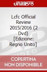 Lcfc Official Review 2015/2016 (2 Dvd) [Edizione: Regno Unito] dvd
