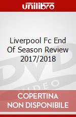 Liverpool Fc End Of Season Review 2017/2018 dvd