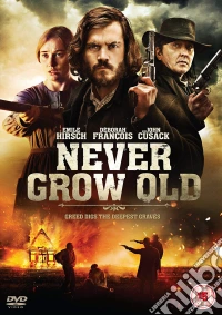 Never Grow Old dvd