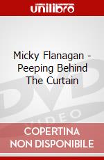 Micky Flanagan - Peeping Behind The Curtain dvd