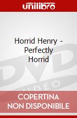 Horrid Henry - Perfectly Horrid dvd