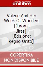 Valerie And Her Week Of Wonders [Jaromil Jires] [Edizione: Regno Unito] dvd