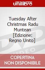 Tuesday After Christmas Radu Muntean [Edizione: Regno Unito] film in dvd di Second Run