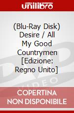 (Blu-Ray Disk) Desire / All My Good Countrymen [Edizione: Regno Unito] film in dvd