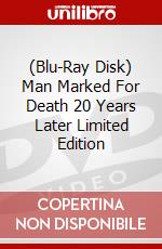 (Blu-Ray Disk) Man Marked For Death 20 Years Later Limited Edition brd