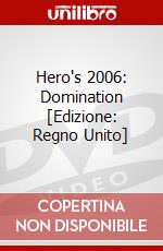 Hero's 2006: Domination [Edizione: Regno Unito] dvd