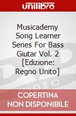 Musicademy Song Learner Series For Bass Giutar Vol. 2 [Edizione: Regno Unito] dvd