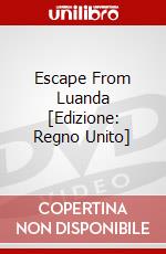 Escape From Luanda [Edizione: Regno Unito] dvd