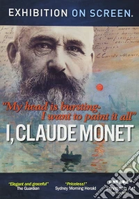 Exhibition On Screen: I, Claude Monet dvd