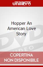 Hopper An American Love Story dvd