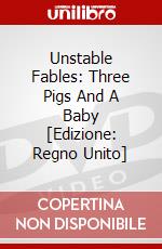 Unstable Fables: Three Pigs And A Baby [Edizione: Regno Unito] dvd