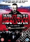 Rise And Fall Of A White Collar Hooligan [Edizione: Regno Unito] dvd