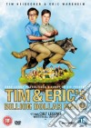 Tim And Eric'S Billion Dollar Movie [Edizione: Regno Unito] dvd