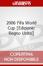 2006 Fifa World Cup [Edizione: Regno Unito] dvd