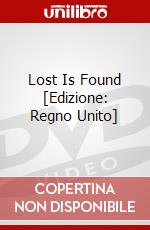 Lost Is Found [Edizione: Regno Unito] dvd