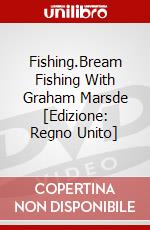 Fishing.Bream Fishing With Graham Marsde [Edizione: Regno Unito] dvd