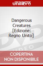 Dangerous Creatures [Edizione: Regno Unito] dvd