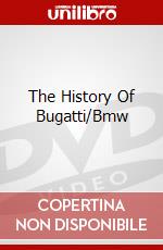 The History Of Bugatti/Bmw dvd