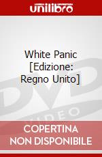 White Panic [Edizione: Regno Unito] dvd