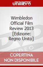 Wimbledon Official Film Review 2013 [Edizione: Regno Unito] dvd