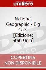 National Geographic - Big Cats [Edizione: Stati Uniti] dvd