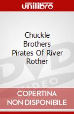 Chuckle Brothers Pirates Of River Rother dvd