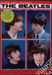 The Beatles. Rare & Unseen dvd