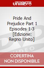 Pride And Prejudice Part 1 Episodes 1-3 [Edizione: Regno Unito] dvd