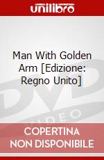 Man With Golden Arm [Edizione: Regno Unito] dvd