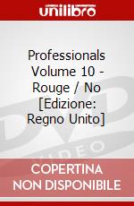 Professionals Volume 10 - Rouge / No [Edizione: Regno Unito] dvd